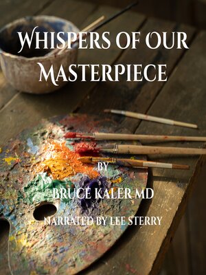 cover image of Whispers of Our Masterpiece